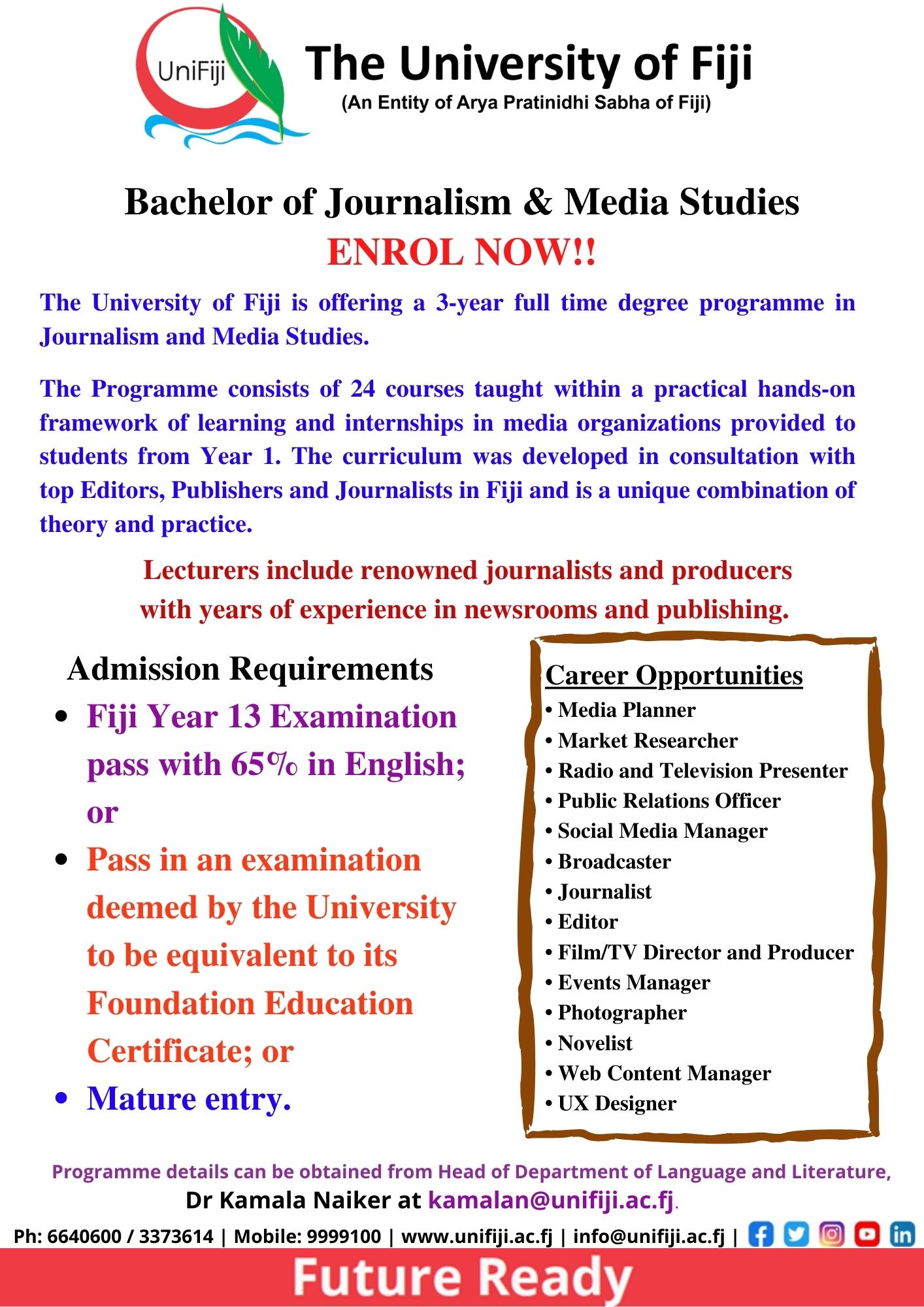 Bachelor of Journalism and Media Studies – The University of Fiji